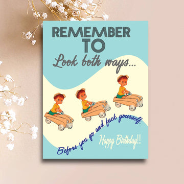 Look Both Ways Birthday Card