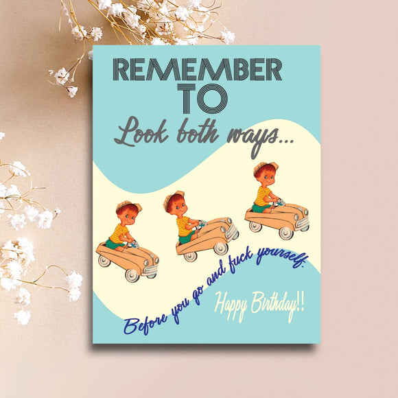 Look Both Ways Birthday Card