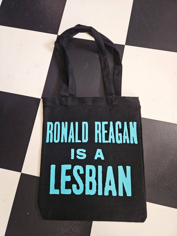 Ronald Reagan is A LESBIAN Tote