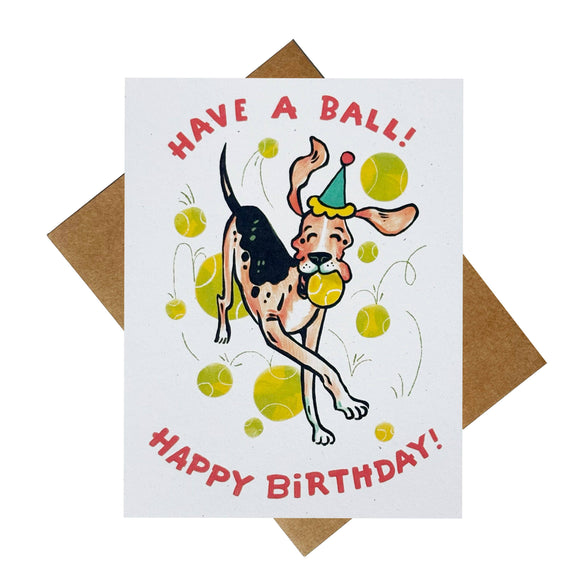 Have a Ball Birthday Card