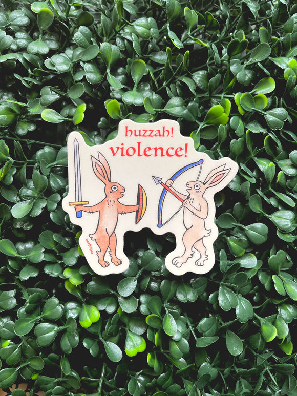 Huzzah! Violence! Medieval Rabbits Sticker