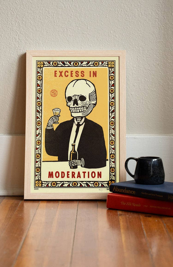 Excess in Moderation Print