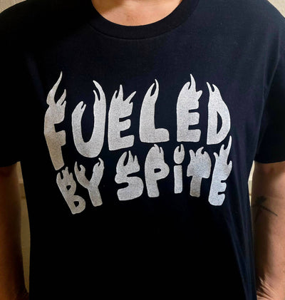 Fueled By Spite Shirt