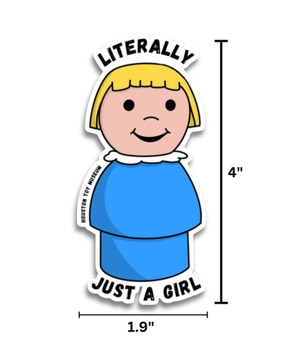 Literally Just a Girl Little People Sticker