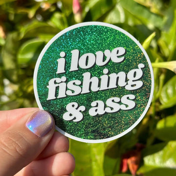 I Love Fishing & Ass Sticker