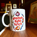 Boohoo Baby Bitch Mug-1