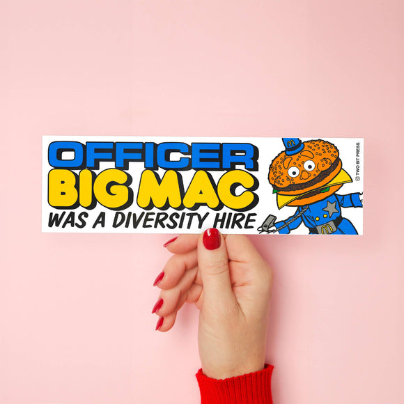 Officer Diversity Hire Bumper Sticker