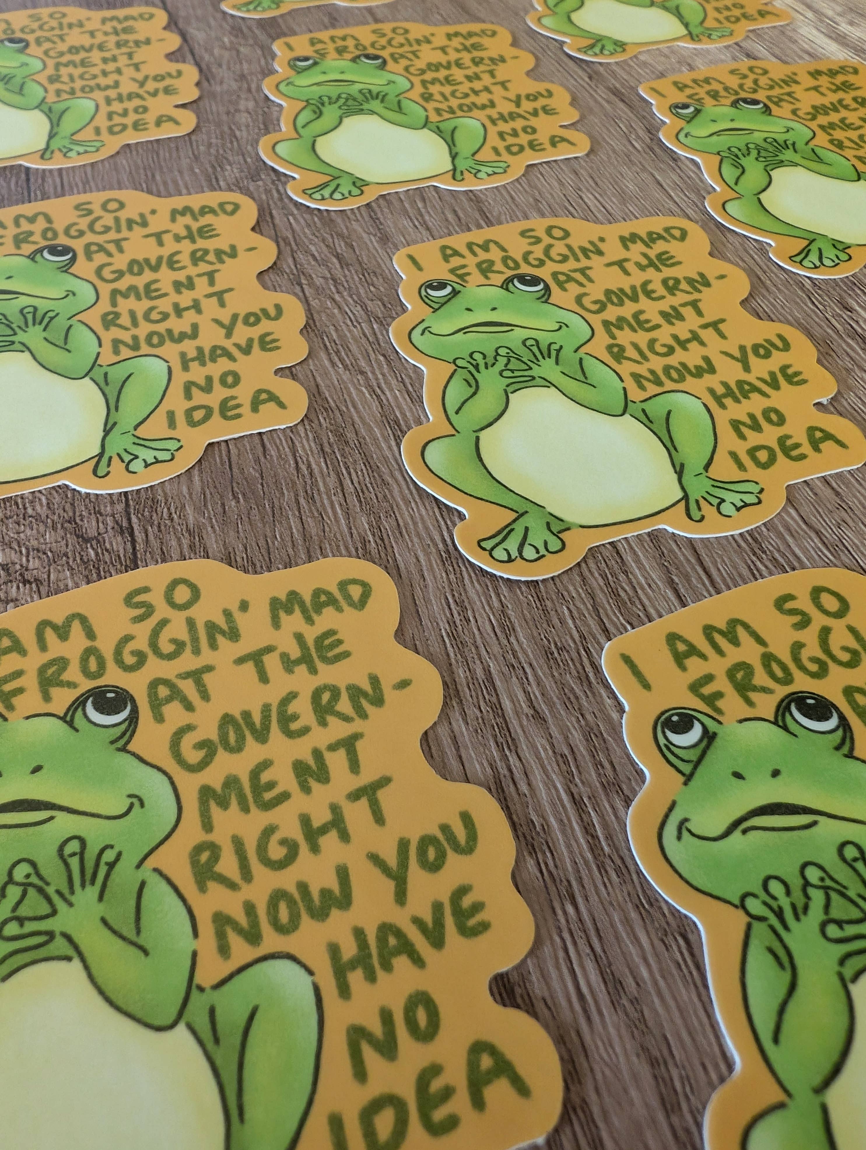 Froggin Mad at the Government Sticker