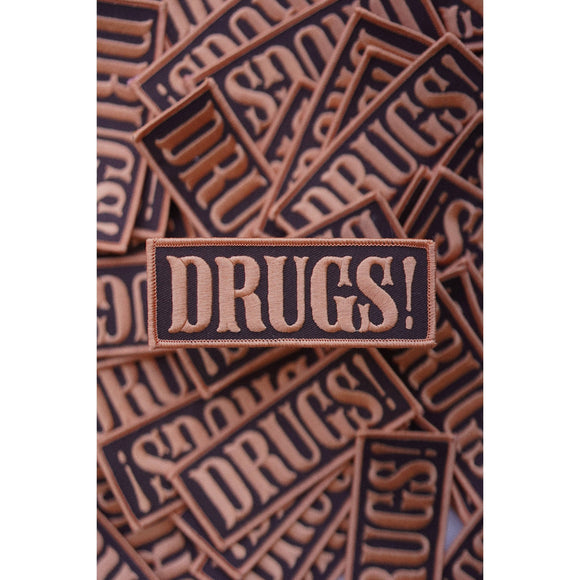 DRUGS! Patch