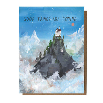 Good Things Are Coming Card