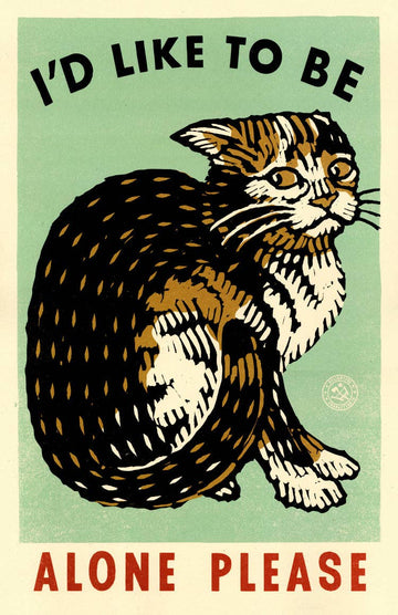 Alone Please Cat Print