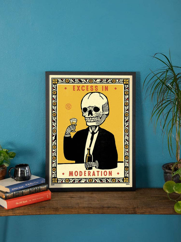 Excess in Moderation Print