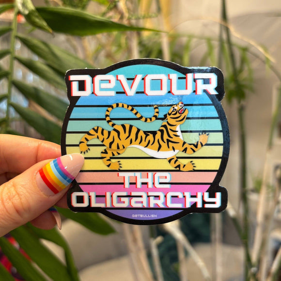 Devour the Oligarchy Sticker