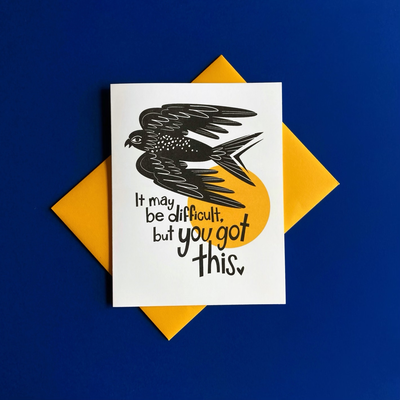 You Got This Bird Encouragement Card