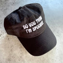 Do You Think I’m Spooky Dad Hat Baseball Cap-1