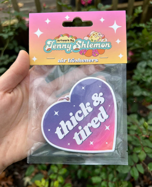 Thick & Tired Air Freshener