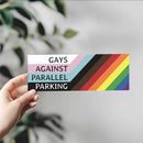 Gays Against Parallel Parking Bumper Sticker-1