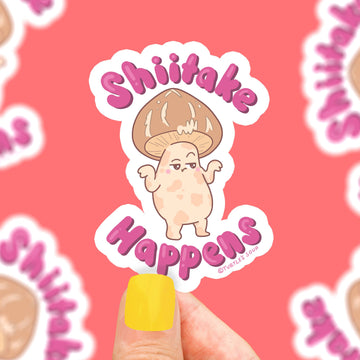 Shiitake Happens Mushroom Sticker