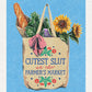 Cutest Slut At The Farmers Market Print
