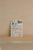 Love Is All Around You Art Print-2