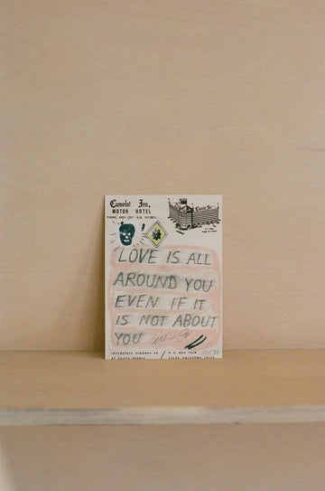 Love Is All Around You Art Print - 0