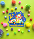 Hey! Your Ride's Here! Clown Car Sticker-5