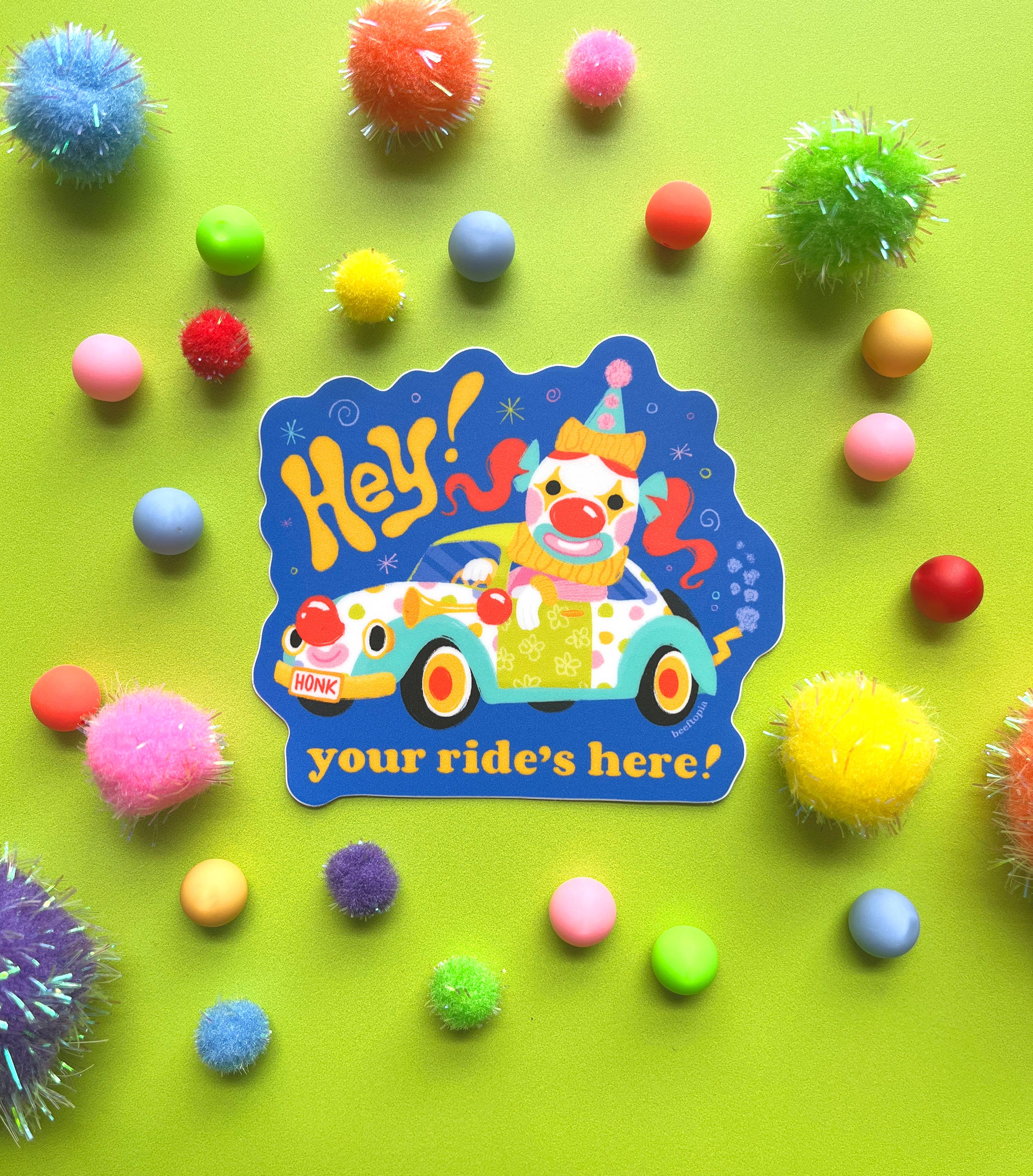 Hey! Your Ride's Here! Clown Car Sticker