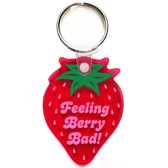 Feeling Berry Bad Strawberry Keychain