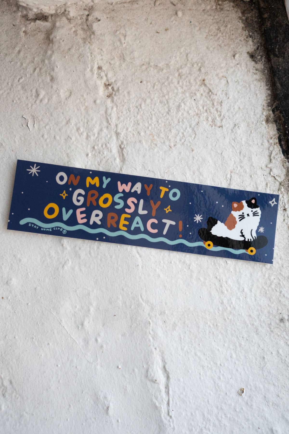 Overreact Bumper Sticker - 0
