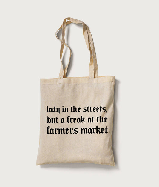 Freak At The Farmers Market Tote Bag