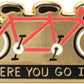 Where You Go I Go Pin