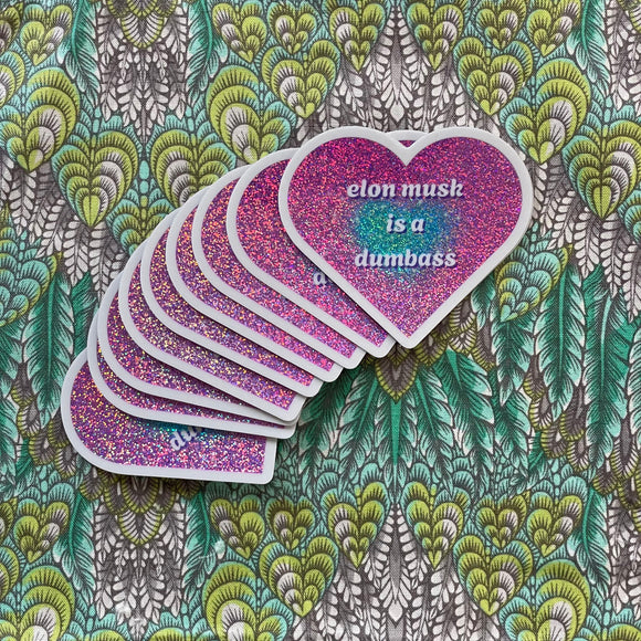 Elon is a Dumbass Sticker