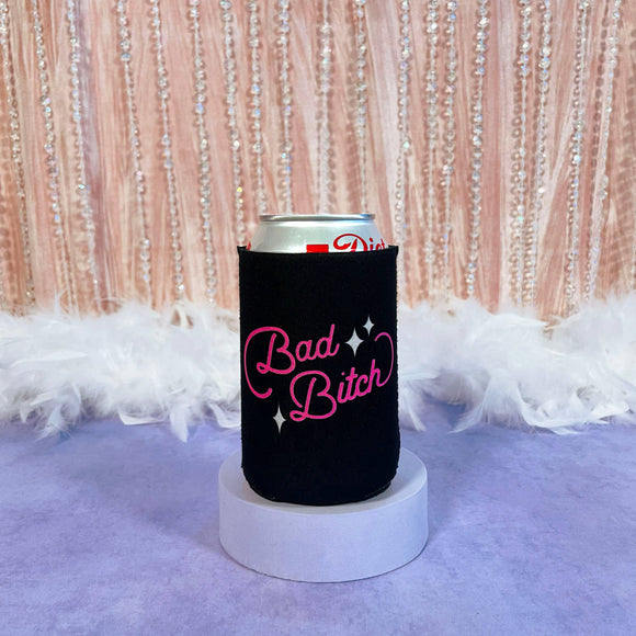 Bad Bitch Can Cooler