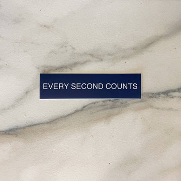 Every Second Counts Sticker - 0