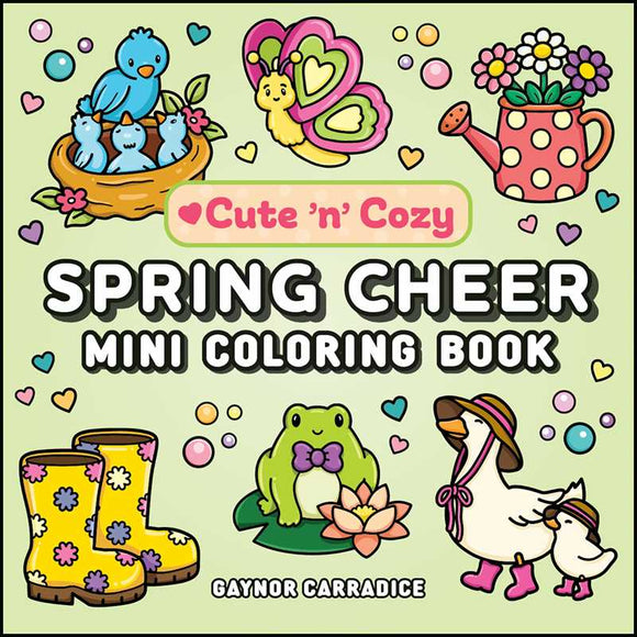 Cute 'n' Cozy: Spring Cheer Mini Coloring Book