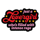 Just A Lovergirl Intense Rage Sticker-2