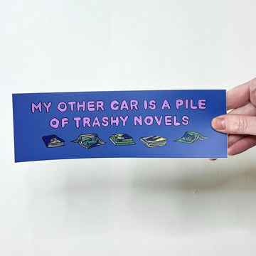 Trashy Novels Bumper Sticker - 0