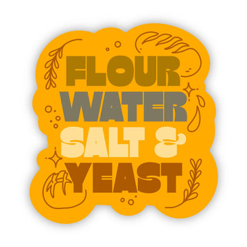 Flour Water Salt & Yeast Sticker - 0