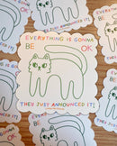 Everything is Gonna Be OK Sticker-1