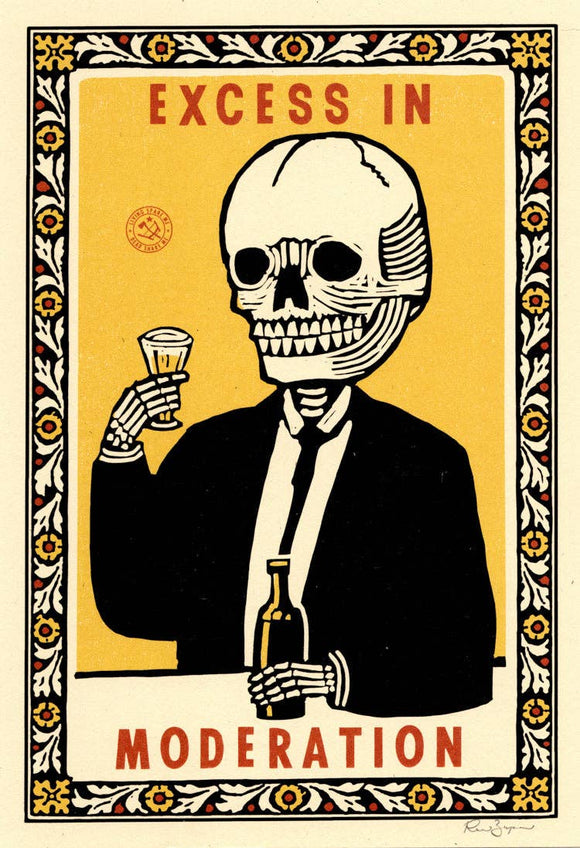 Excess in Moderation Print