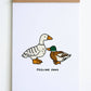 Feeling Fowl Print