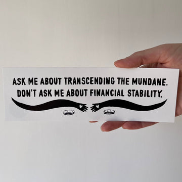 Transcending the Mundane Bumper Sticker - 0