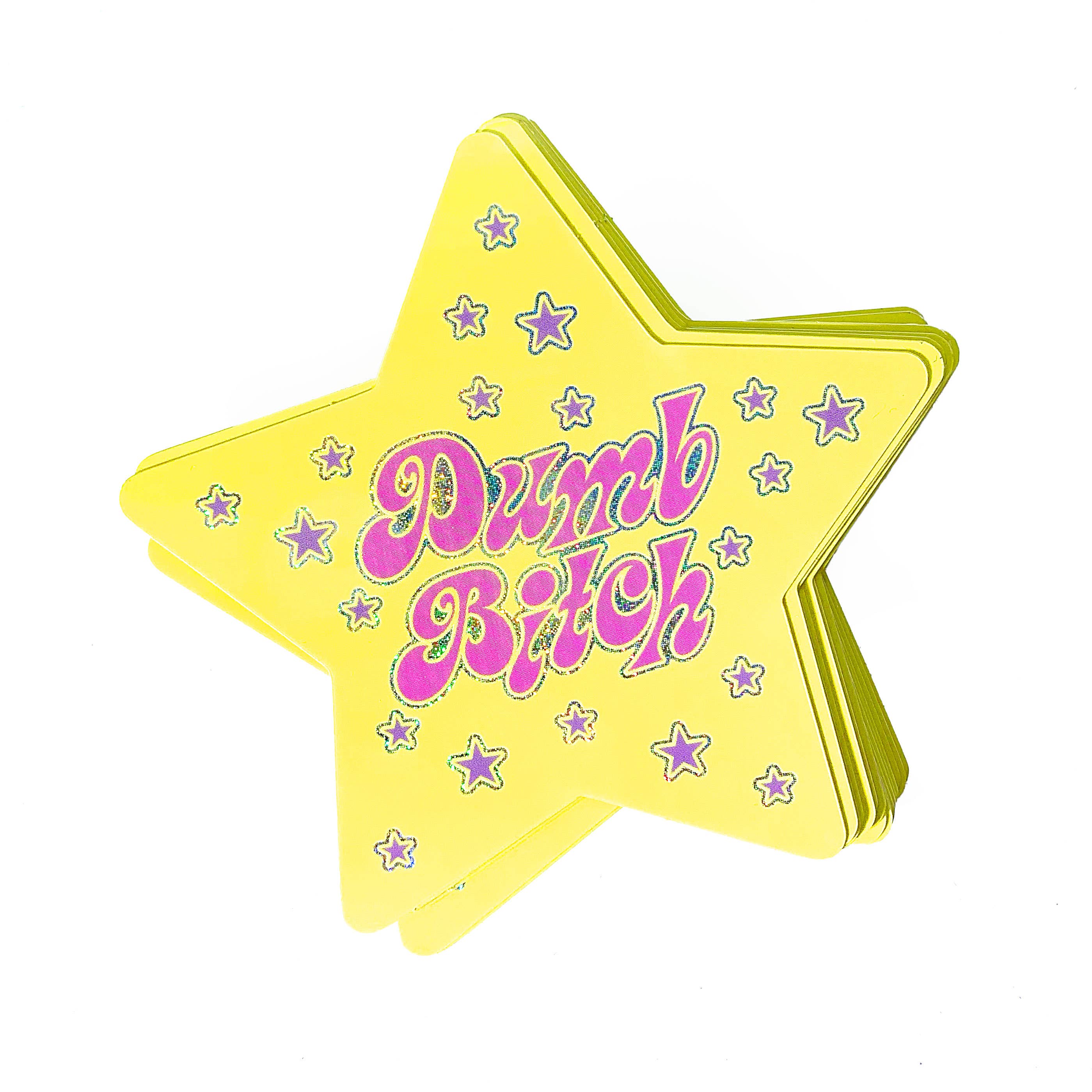 Dumb Bitch Star Sticker
