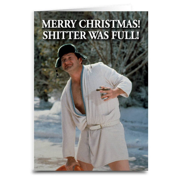 Merry Christmas! Shitter Was Full Card
