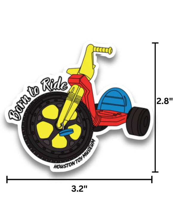Big Wheel Born to Ride Sticker