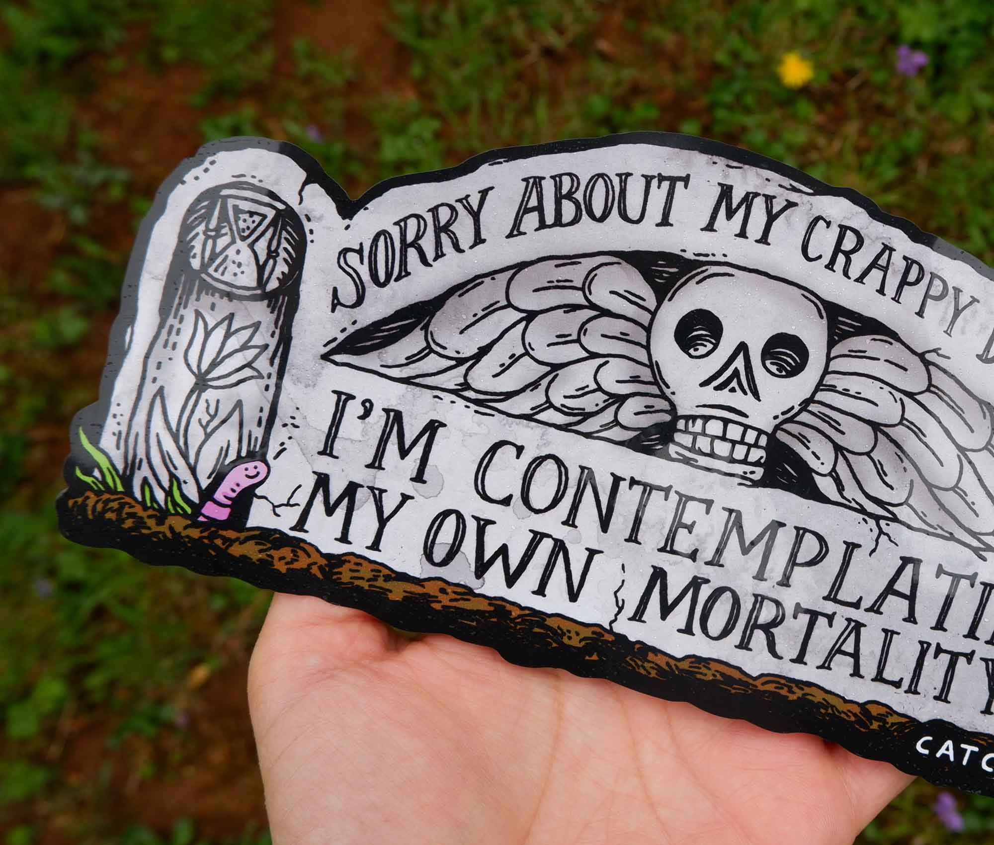 Mortality Bumper Sticker - 0