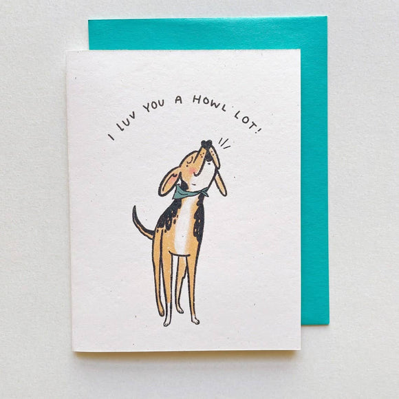 I Love You a Howl Lot Card