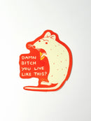 Damn Bitch Rat Sticker-1