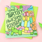 Turtley Awesome Birthday Card