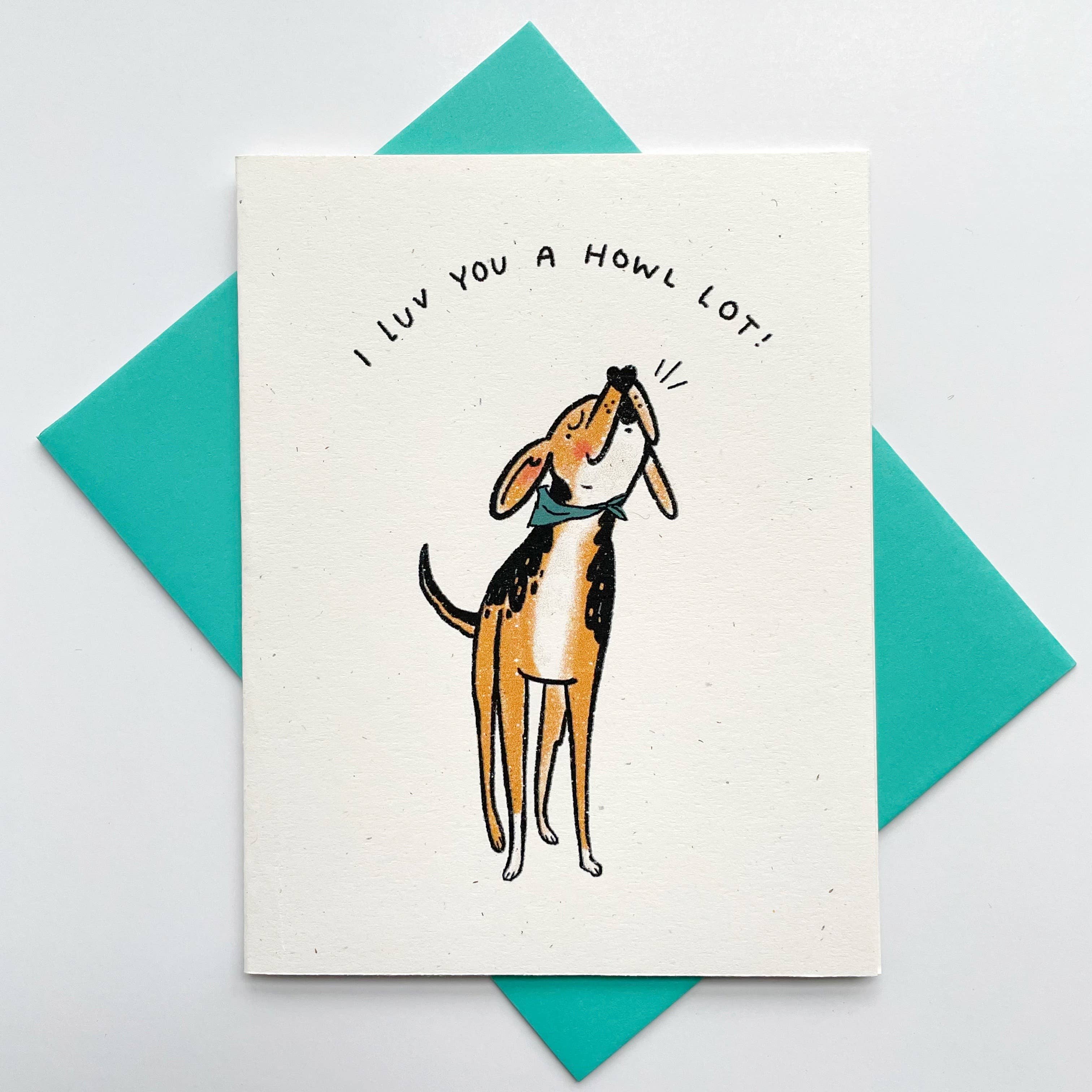 I Love You a Howl Lot Card